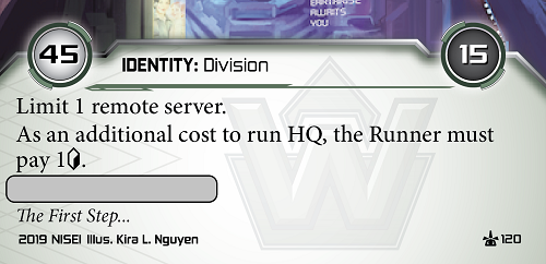 Weyland ID: Earth Station. 45/15 - Limit 1 remote server. As an additional cost to run HQ, the runner must pay 1 credit. There is a blank space for more text.